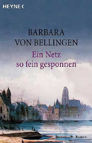 [Felicitas Faber 03] • Felicitas Faber 03 - Ein Netz so fein gesponnen